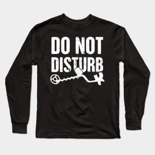 Funny Metal Detector | Detecting Graphic Long Sleeve T-Shirt